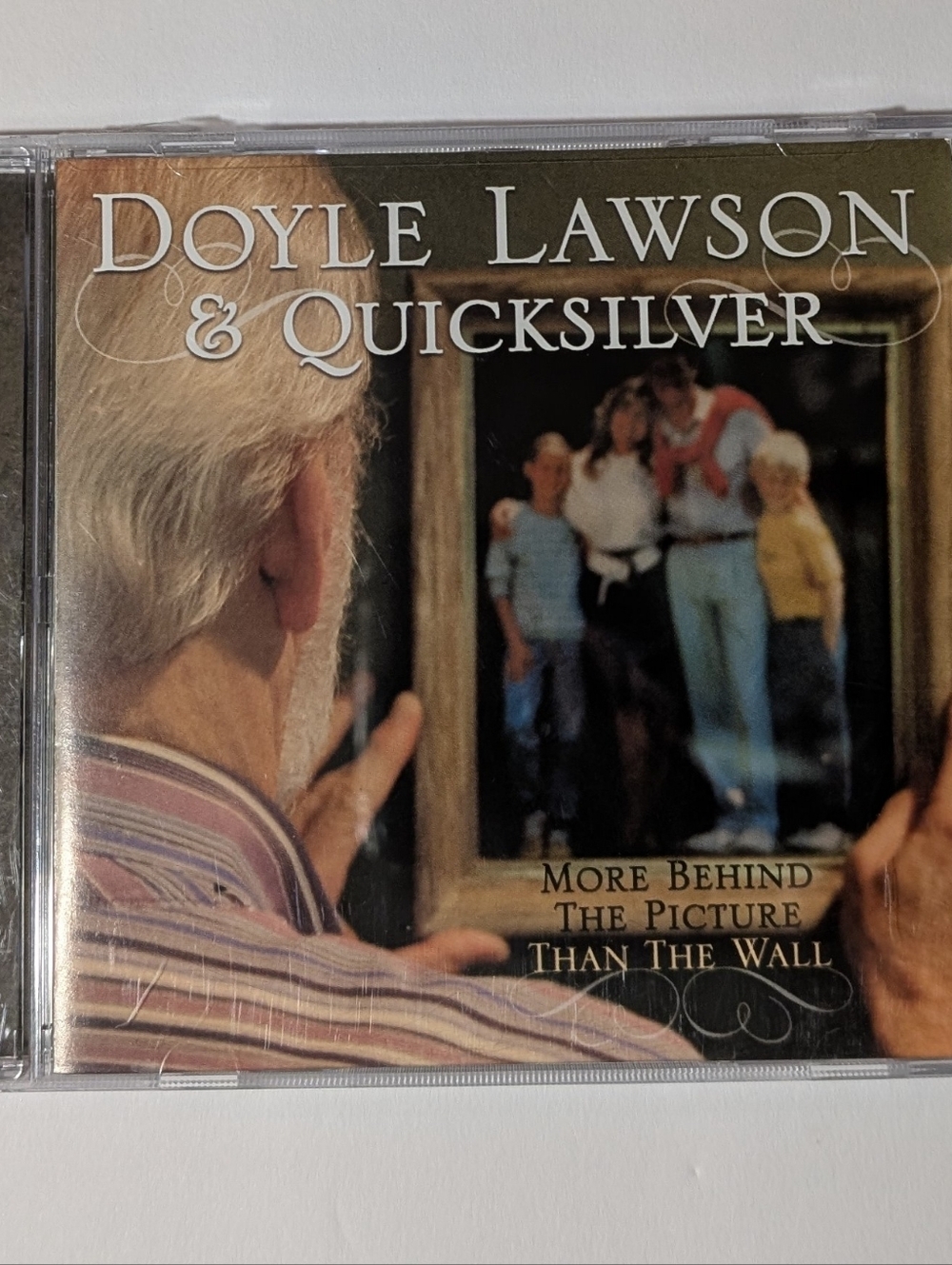 Doyle Lawson & Quicksilver CD - "More Behind the Picture Than the Wall"